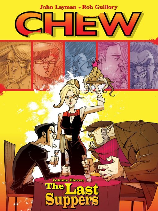 Title details for Chew (2009), Volume 11 by John Layman - Available